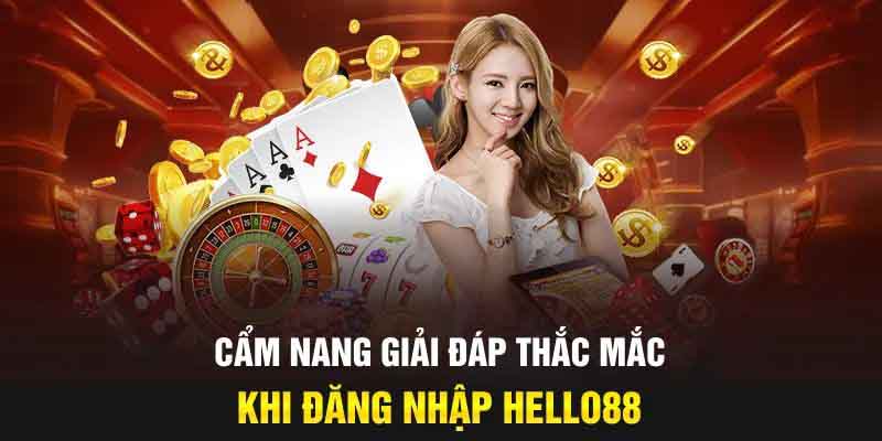 Đăng nhập hello88 – Tối ưu hóa trải nghiệm người dùng trên nhiều nền tảng