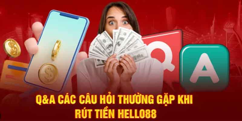 Quy trình rút tiền tại hello88 - Đơn giản và bảo mật tối ưu